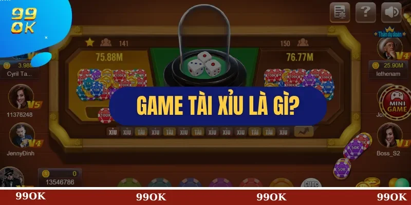 Game Tài Xỉu Là Gì?