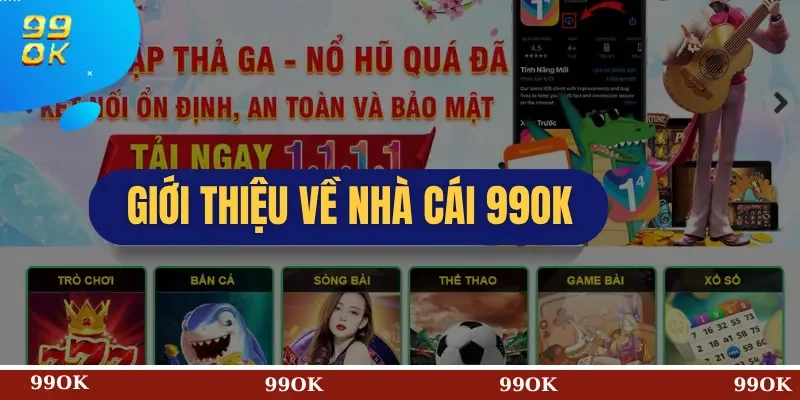 Giới Thiệu Về Nhà Cái 99OK